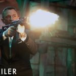 ‘No Time To Die’: Final Trailer Cements 2 Years Of Spoiler-Free Marketing