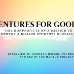 This Nonprofit Is On A Mission To Mentor A Billion Students Globally