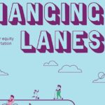 Changing Lanes: Achieving Gender Equity In Transportation Policy