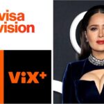 TelevisaUnivision Reveals Launch Date For New Global Streamer VIX And First Look Deal With Salma Hayek